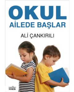 Okul Ailede Başlar