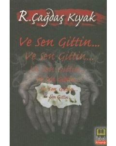 Ve Sen Gittin...
