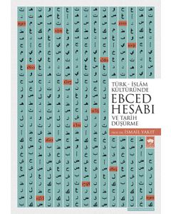 Türk - İslam Kültüründe Ebced Hesabı