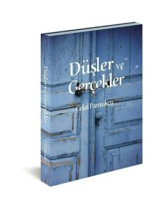 Düşler ve Gerçekler