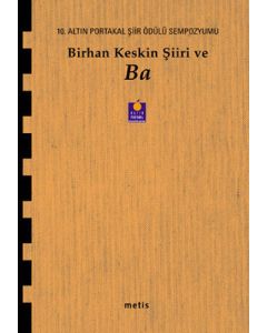 Birhan Keskin Şiiri ve Ba