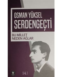 Bu Millet Neden Ağlar