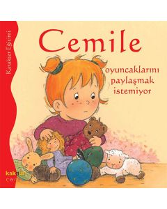 Cemile Oyuncaklarını Paylaşmak İstemiyor