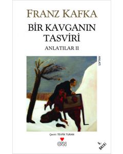 Bir Kavganın Tasviri - Anlatılar 2