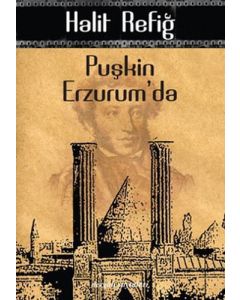 Puşkin Erzurum'da