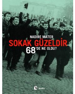 Sokak Güzeldir