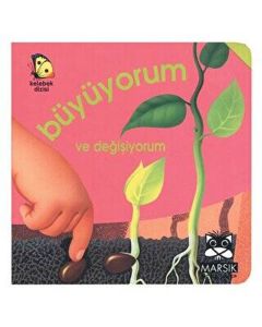 Büyüyorum ve Değişiyorum