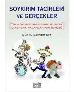 Soykırım Tacirleri ve Gerçekler