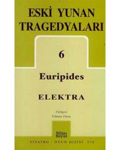 Eski Yunan Tragedyaları 6: Elektra