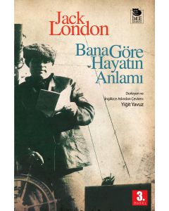 Bana Göre Hayatın Anlamı