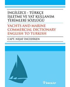 İngilizce - Türkçe İşletme ve Yat Kullanım Terimleri Sözlüğü