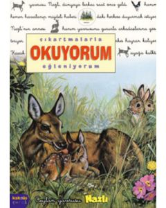 Çıkartmalarla Okuyorum Eğleniyorum - Ceylan Yavrusu Nazlı