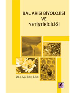 Bal Arısı Biyolojisi ve Yetiştiriciliği