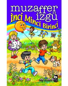İnci Minci Birinci (Ciltli)