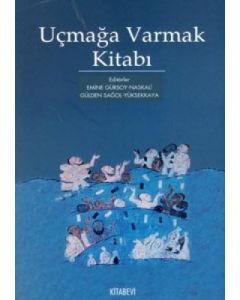 Uçmağa Varmak Kitabı