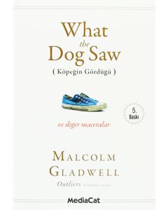 What the Dog Saw (Köpeğin Gördüğü)