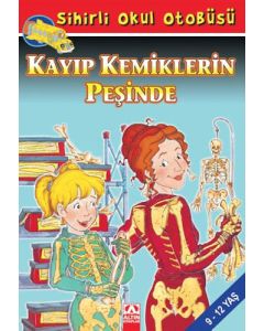 Sihirli Okul Otobüsü - Kayıp Kemiklerin Peşinde