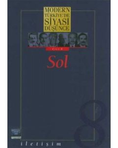 Modern Türkiye'de Siyasi Düşünce Cilt 8 - Sol (Ciltli)