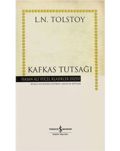 Kafkas Tutsağı (Ciltli)