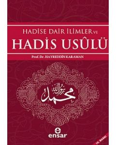 Hadise Dair İlimler ve Hadis Usulü