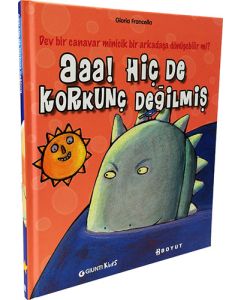 Aaa! Hiç De Korkunç Değilmiş (Ciltli)