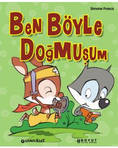 Ben Böyle Doğmuşum (Ciltli)