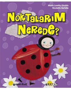Noktalarım Nerede? (Ciltli)