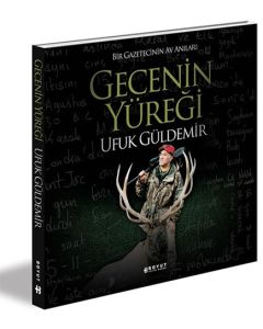 Gecenin Yüreği (Ciltli)