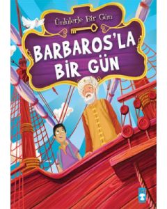 Barbaros'la Bir Gün