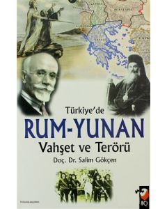 Türkiye'de Rum-Yunan Vahşet ve Terörü