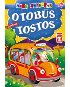 Otobüs Tostos - Sakin Olmak