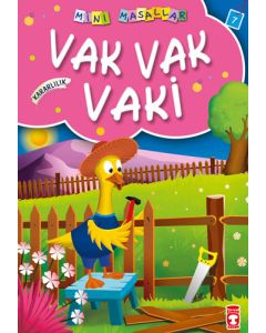 Vak Vak Vaki - Kararlılık