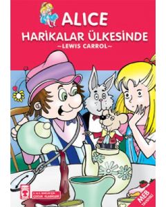 Alice Harikalar Ülkesinde (Çocuk Klasikleri)
