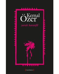Yaralı Karanfil