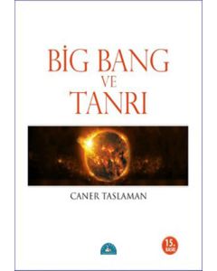 Bing Bang ve Tanrı