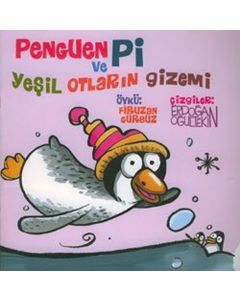 Penguen Pi ve Yeşil Otların Gizemi