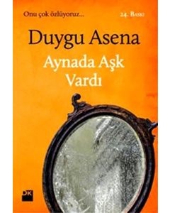 Aynada Aşk Vardı