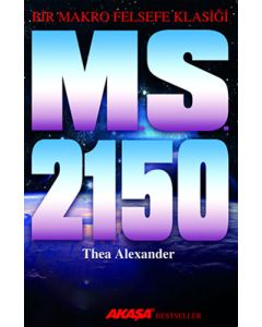 M. S. 2150 - Bir Makro Felsefe Klasiği