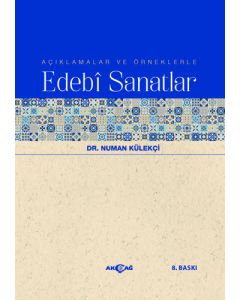 Açıklamalar ve Örneklerle Edebi Sanatlar