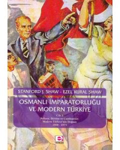 Osmanlı İmparatorluğu ve Modern Türkiye 2