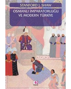 Osmanlı İmparatorluğu ve Modern Türkiye - 1