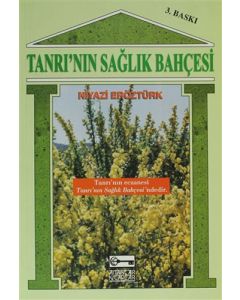 Tanrı’nın Sağlık Bahçesi
