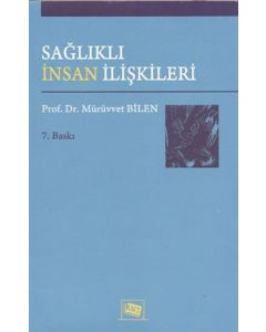 Sağlıklı İnsan İlişkileri