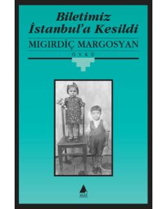Biletimiz İstanbul'a Kesildi