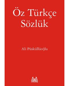 Öz Türkçe Sözlük