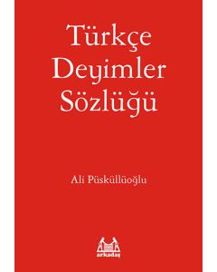 Türkçe Deyimler Sözlüğü