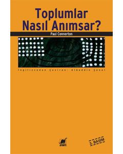 Toplumlar Nasıl Anımsar?