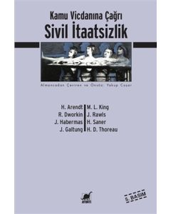Sivil İtaatsizlik Kamu Vicdanına Çağrı