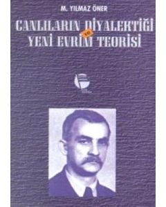 Canlıların Diyalektiği ve Yeni Evrim Teorisi