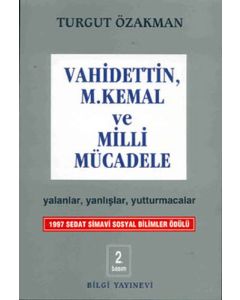 Vahidettin, Mustafa Kemal ve Milli Mücadele